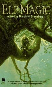 book cover of Elf Magic (DAW #1071) by Martin H. Greenberg