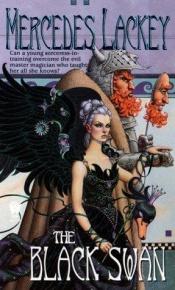 book cover of The Black Swan by Mercedes Lackeyová