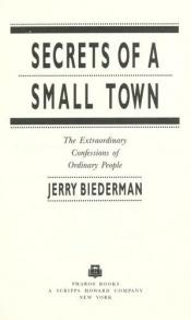 book cover of Secrets of a Small Town by Jerry Biederman