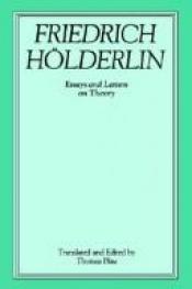 book cover of Friedrich Holderlin: Essays and Letters on Theory (Suny Series : Intersections : Philosophy and Critical Theory) by Friedrich Hölderlin