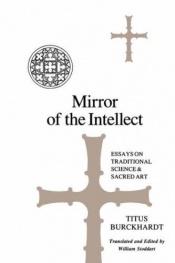 book cover of Mirror of the Intellect by Titus Burckhardt