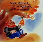 book cover of Nick Ribbeck of Ribbeck of Havelland by Theodor Fontane