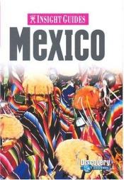 book cover of Mexico (Insight Guides) by Insight Guides