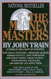 book cover of The money masters by John Train
