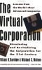 The Virtual Corporation structuring and revitalizing the corporation for the 21st century 1992 hardback