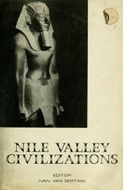 book cover of Nile Valley Civilizations by Ivan van Sertima