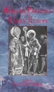 book cover of African Presence in Early Europe by Ivan van Sertima