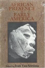 book cover of African presence in early America by Ivan van Sertima