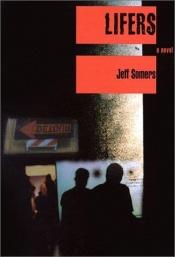 book cover of Lifers by Jeff Somers
