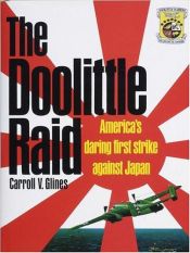 book cover of The Doolittle Raid by Carroll V. Glines