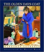 book cover of The Olden Days Coat by Margaret Laurence