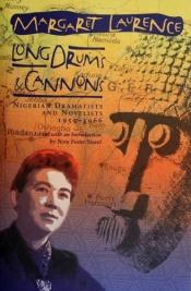 book cover of Long drums and cannons by Margaret Laurence
