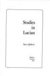 book cover of Studies in Lucian by Barry Baldwin