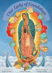 book cover of Our Lady of Guadalupe by Francisco Serrano