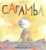 book cover of Caramba by Marie-Louise Gay