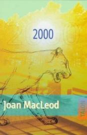 book cover of 2000 by Joan MacLeod