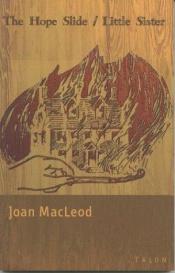 book cover of The Hope Slide by Joan MacLeod
