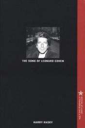 book cover of Song Of Leonard Cohen Portrait Of A Poet A Friendship & A Film by 밥 딜런