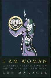 book cover of I am woman by Lee Maracle