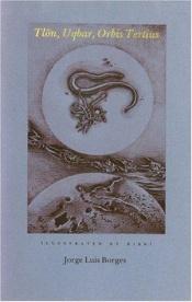 book cover of Tlon Uqbar Orbis Tertius by 豪尔赫·路易斯·博尔赫斯
