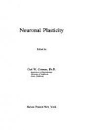 book cover of Neuronal Plasticity by Carl W. Cotman