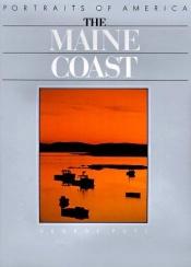book cover of Maine Coast (Portraits of America) by George Putz