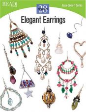 book cover of Elegant Earrings (Easy-Does-It) by Bead&Button