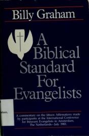 book cover of A biblical standard for evangelists by Billy Graham