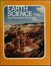 book cover of Earth science for Christian schools by George Mulfinger