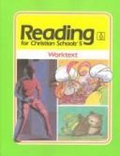 book cover of Reading for Christian Schools 5 by Lenora Billa