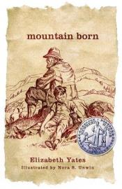 book cover of Mountain Born by Elizabeth Yates