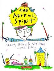 book cover of The Artful Spirit by Nancy Swan Drew