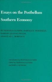 book cover of Essays on the postbellum southern economy by Thavolia Glymph