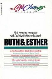 book cover of Ruth & Esther by Nav Press