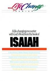 book cover of Isaiah (LifeChange) by Nav Press