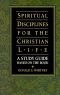 Spiritual Disciplines for the Christian life