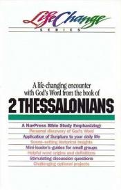 book cover of 2 Thessalonians (LifeChange) by Nav Press