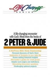 book cover of 2 Peter and Jude (LifeChange) by Nav Press