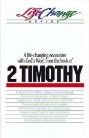 book cover of 2nd Timothy (LifeChange Series) by Nav Press