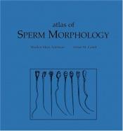 book cover of Atlas of sperm morphology by Marilyn Marx Adelman