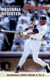book cover of (TSN Baseball Register 1997) The Sporting News Baseball Register 1997 by Sporting News