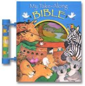 book cover of My Take-Along Bible by Alice Joyce Davidson