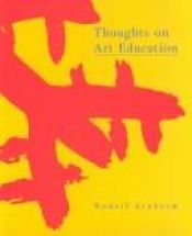 book cover of Thoughts on Art Education (Occasional Papers) by Rudolf Arnheim