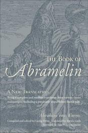 book cover of The Book of Abramelin by of Worms Abraham ben Simeon
