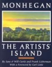 book cover of Monhegan, the artists' island by Jane Curtis