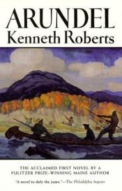 book cover of Arundel (Chronicles of Arundel: Book One) by Kenneth Roberts