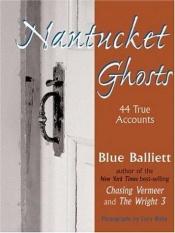 book cover of The ghosts of Nantucket by Blue Balliett