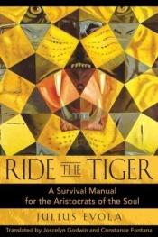 book cover of Ride the Tiger by Heinz Klein|Julius Evola