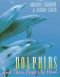 Dolphins and Their Power to Heal