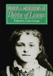 book cover of Prayers and Meditations of Th Er ESE of Lisieux by St.Therese of Lisieux